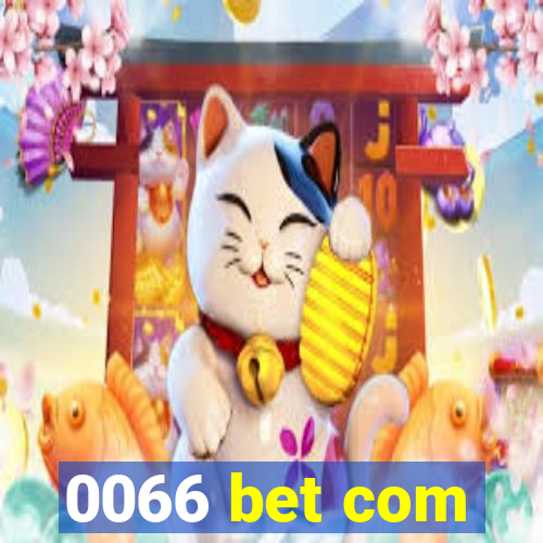 0066 bet com